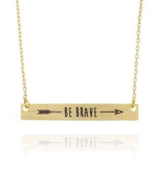 Collier be brave or